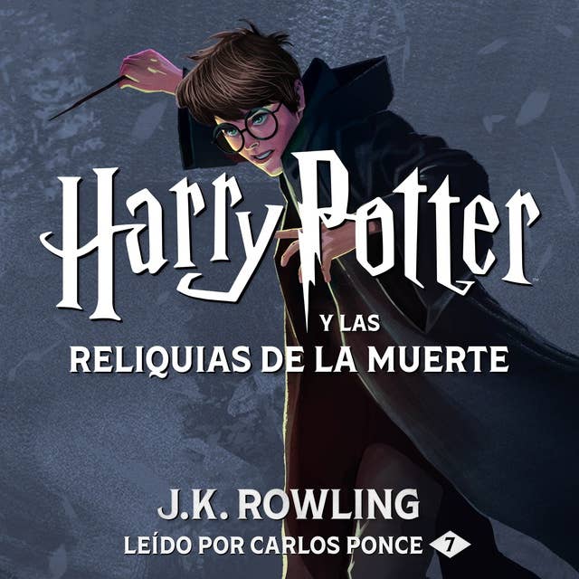 Harry Potter y las Reliquias de la Muerte 