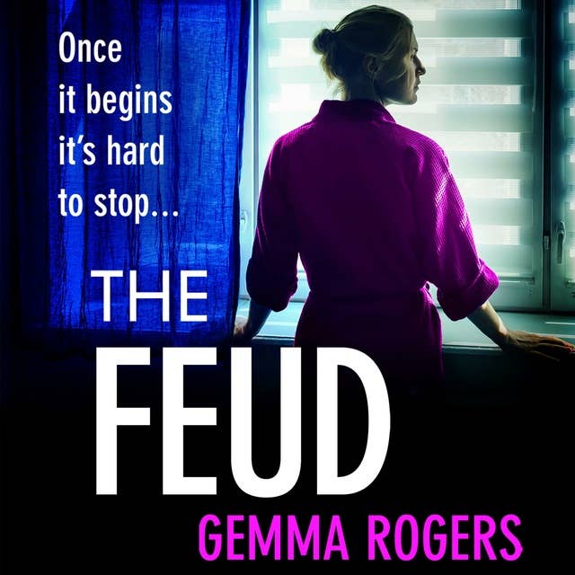 The Feud: The totally gripping domestic psychological thriller from Gemma Rogers