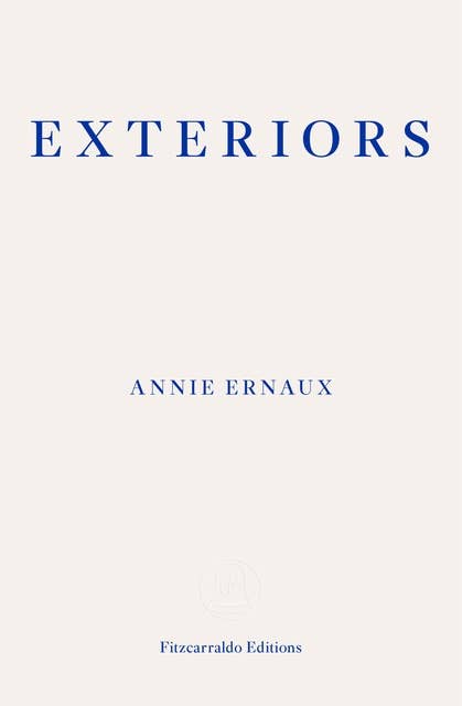 Exteriors – WINNER OF THE 2022 NOBEL PRIZE IN LITERATURE 