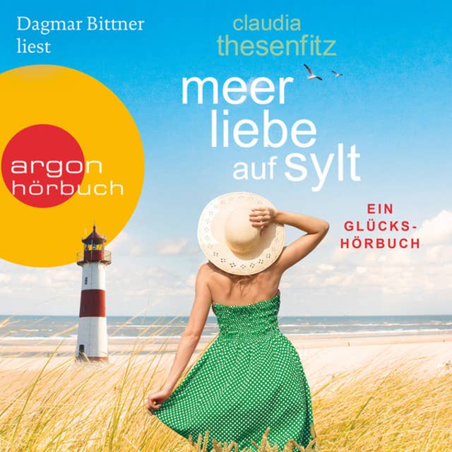 Meer Liebe auf Sylt: Ein Glückshörbuch 