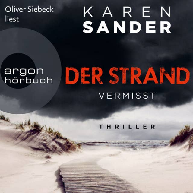 Der Strand: Vermisst - Engelhardt & Krieger ermitteln, Band 1 (Ungekürzte Lesung) by Karen Sander