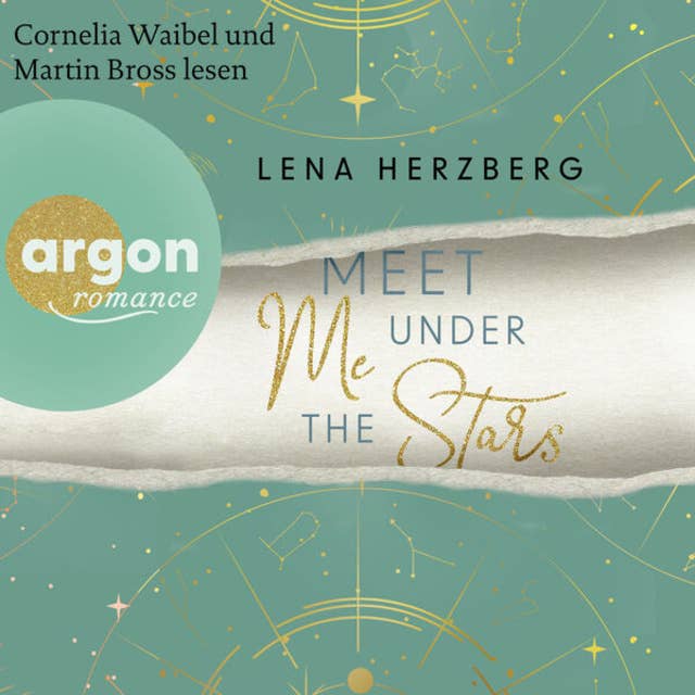 Meet Me Under The Stars - Above Us, Band 1 (Ungekürzte Lesung) 