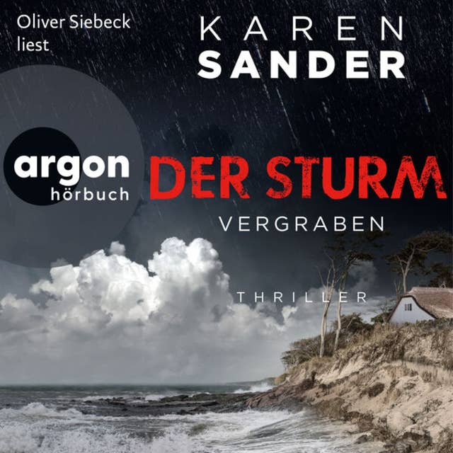 Der Sturm: Vergraben - Engelhardt & Krieger ermitteln, Band 4 (Ungekürzte Lesung) 