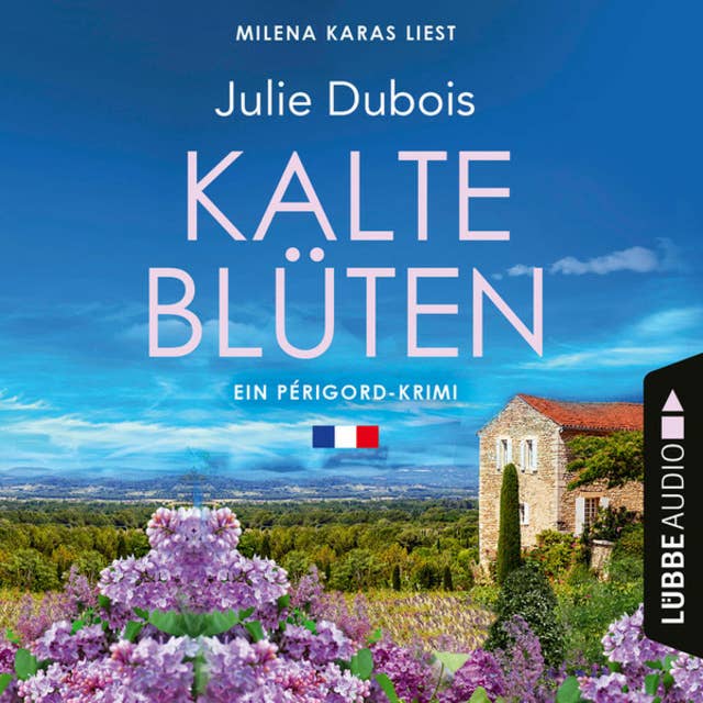 Kalte Blüten: Ein Périgord-Krimi