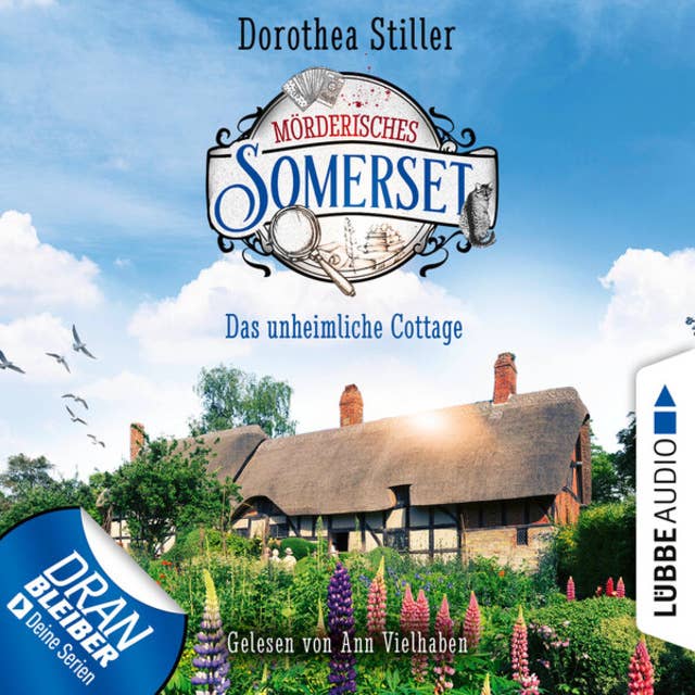 Das unheimliche Cottage - Mörderisches Somerset, Folge 2 (Ungekürzt) 