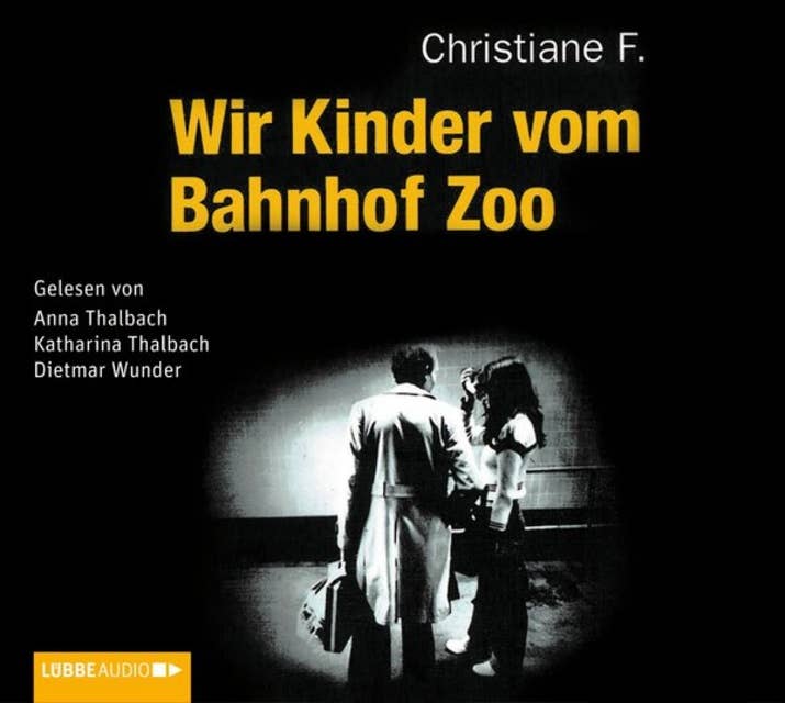 Wir Kinder vom Bahnhof Zoo 