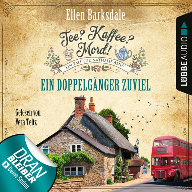 Tee? Kaffee? Mord! - Ein Doppelgänger zuviel 