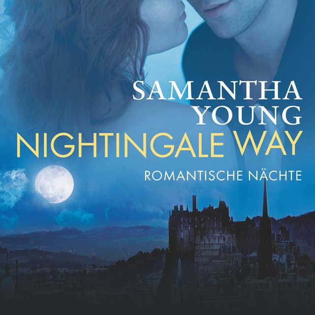 Nightingale Way - Romantische Nächte (Edinburgh Love Stories 6) 