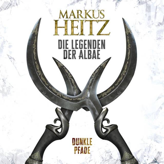 Dunkle Pfade (Die Legenden der Albae 3) 