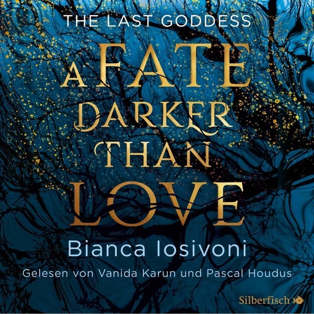 The Last Goddess 1: A Fate Darker Than Love 