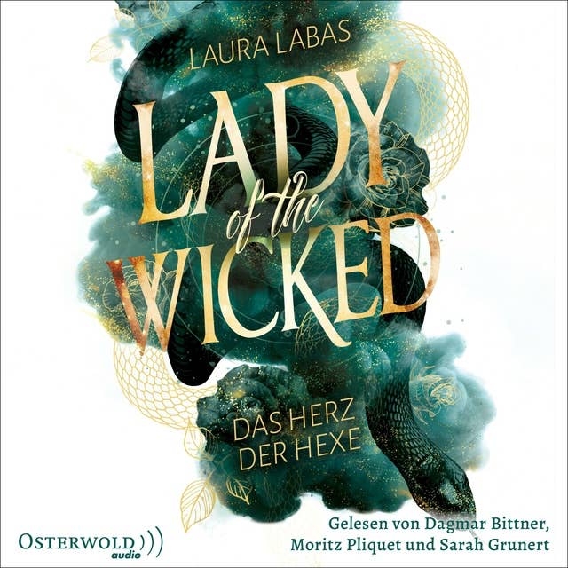 Lady of the Wicked (Lady of the Wicked 1): Das Herz der Hexe 