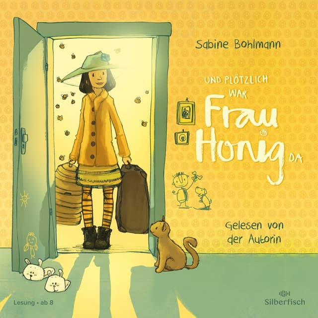 Frau Honig 1: Und plötzlich war Frau Honig da by Sabine Bohlmann