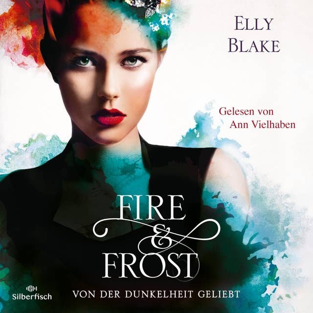 Fire & Frost 3: Von der Dunkelheit geliebt 