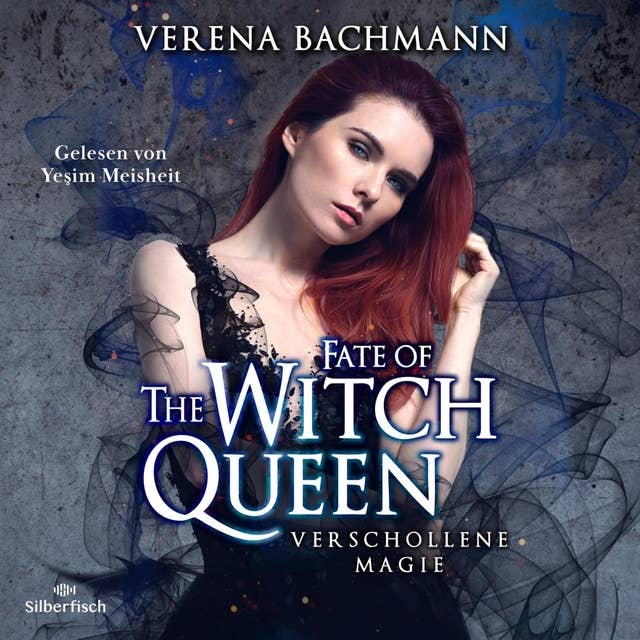 The Witch Queen 3: Fate of the Witch Queen. Verschollene Magie 