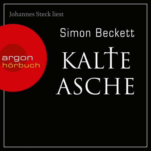 Kalte Asche - David Hunter, Band 2 (Gekürzt) 