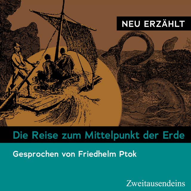 Die Reise zum Mittelpunkt der Erde – neu erzählt: Gesprochen von Friedhelm Ptok by Jules Verne