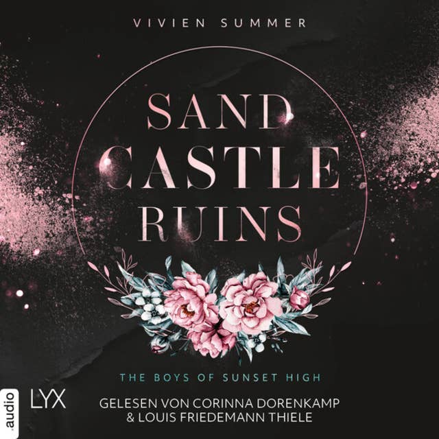 Sand Castle Ruins - The Boys of Sunset High, Teil 1 (Ungekürzt)