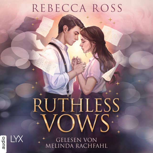 Ruthless Vows - Letters of Enchantment, Teil 2 (Ungekürzt) by Rebecca Ross