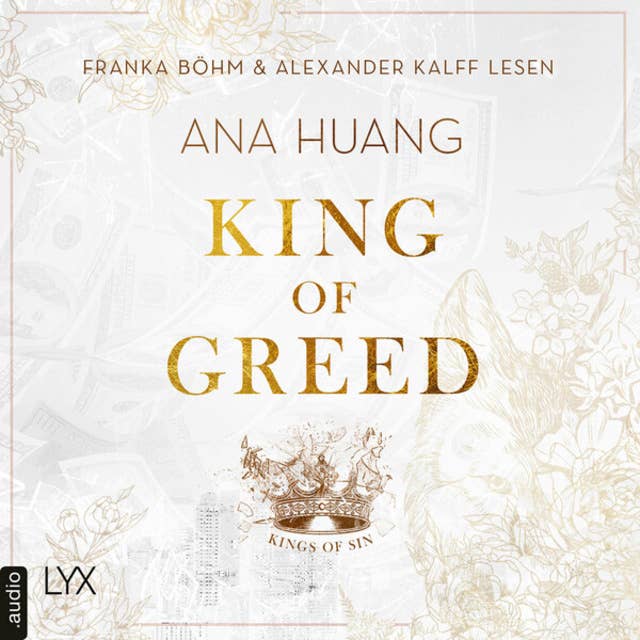 King of Greed - Kings of Sin, Teil 3 (Ungekürzt) by Ana Huang