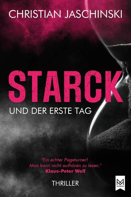 STARCK und der erste Tag: Thriller 