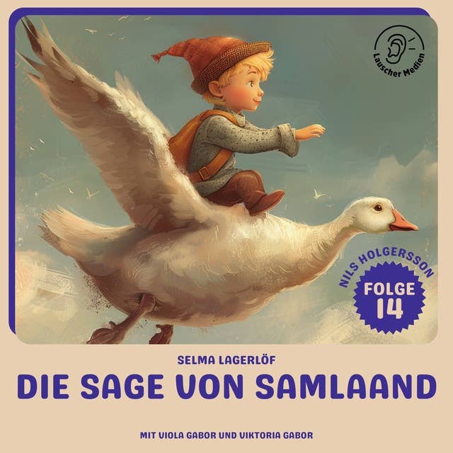 Die Sage von Samlaand (Nils Holgersson, Folge 14) 