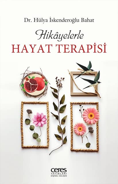 Hikayelerle Hayat Terapisi 