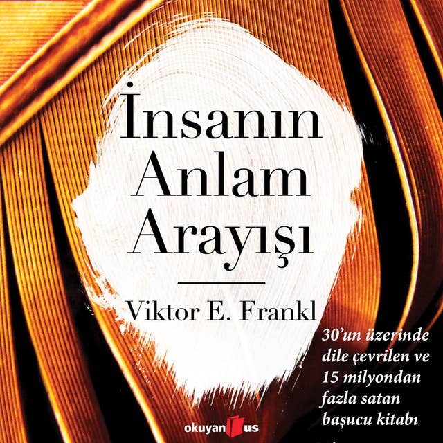 İnsanın Anlam Arayışı by Viktor E. Frankl