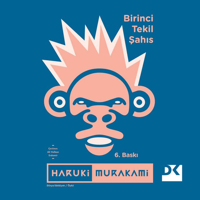 Birinci Tekil Şahıs by Haruki Murakami