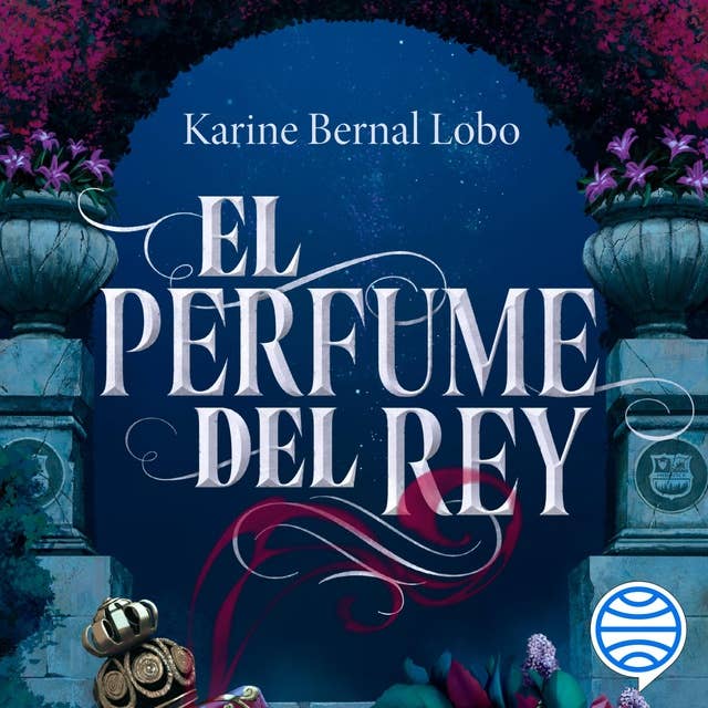 El perfume del rey 