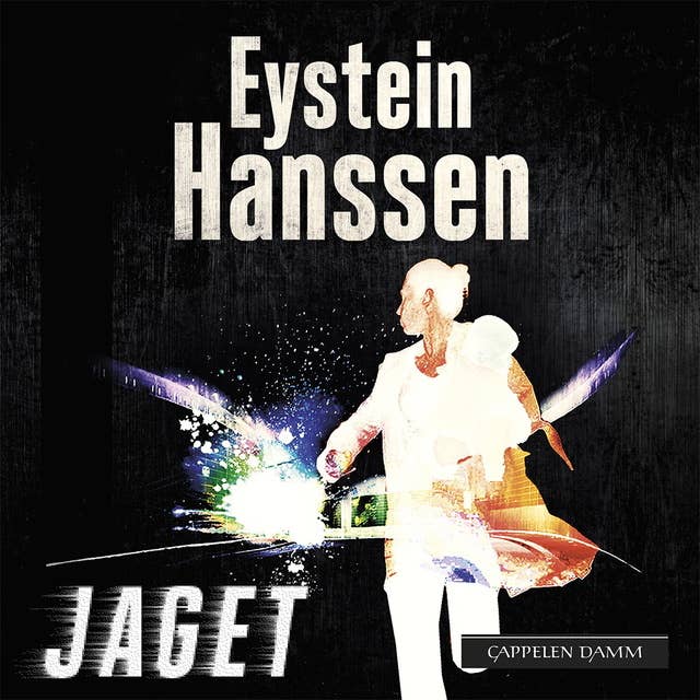 Jaget by Eystein Hanssen