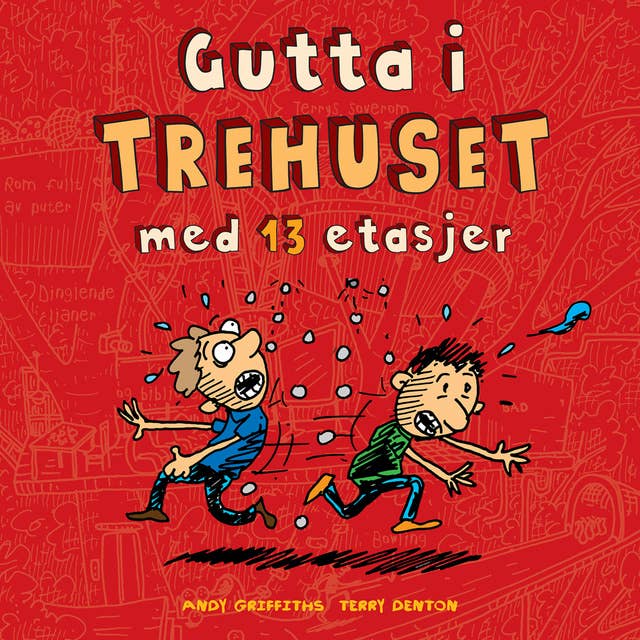 Gutta i trehuset med 13 etasjer by Andy Griffiths