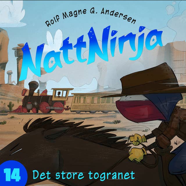 Nattninja - Det store togranet 