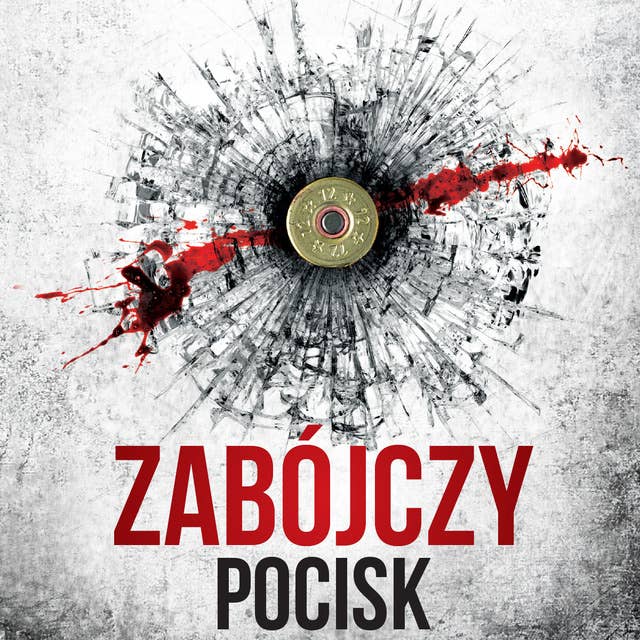 Zabójczy pocisk 