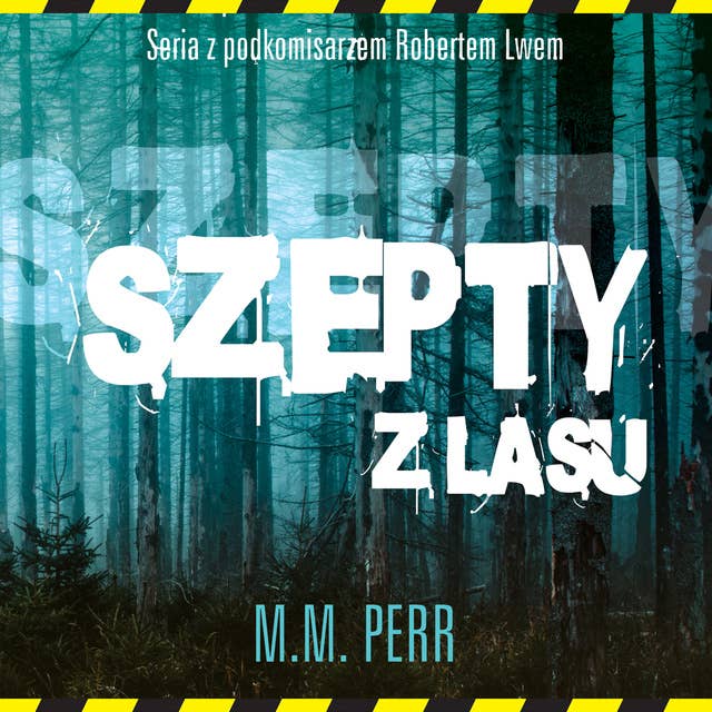 Szepty z lasu by M.M. Perr