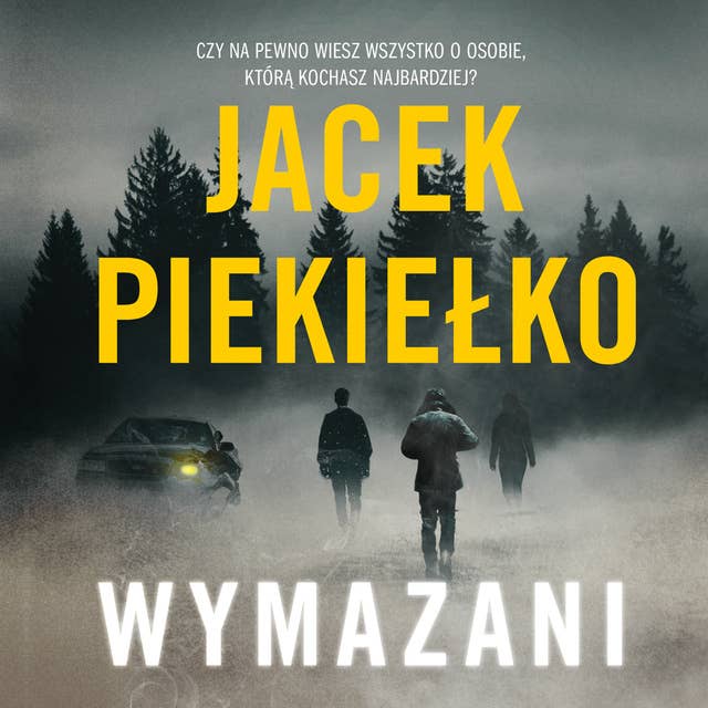 Wymazani by Jacek Piekiełko