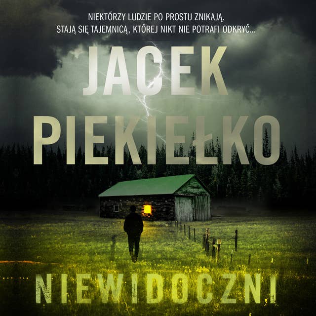 Niewidoczni by Jacek Piekiełko