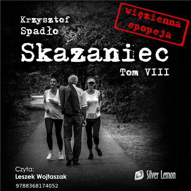 Skazaniec tom VIII: Świat u stóp 