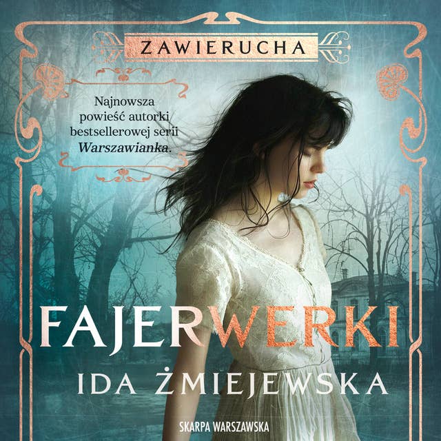 Zawierucha. Fajerwerki 