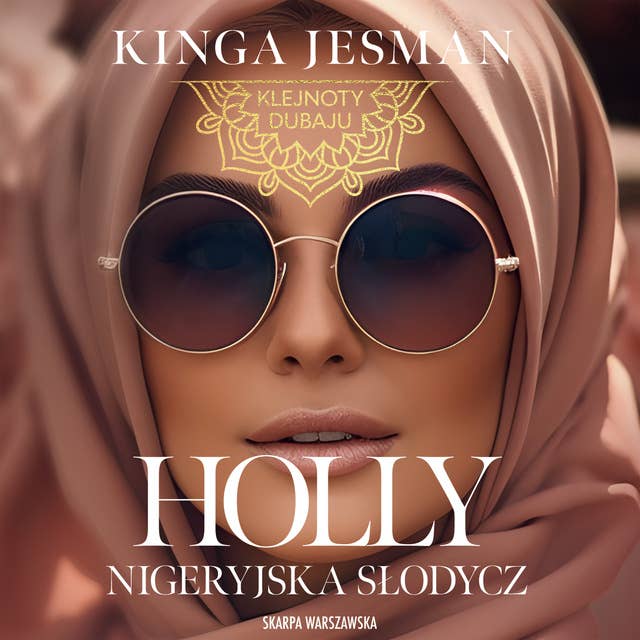 Holly. Nigeryjska słodycz 