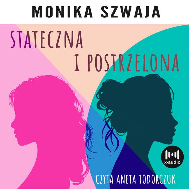 Stateczna i postrzelona 