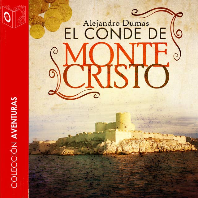 El Conde de Montecristo - Dramatizado 