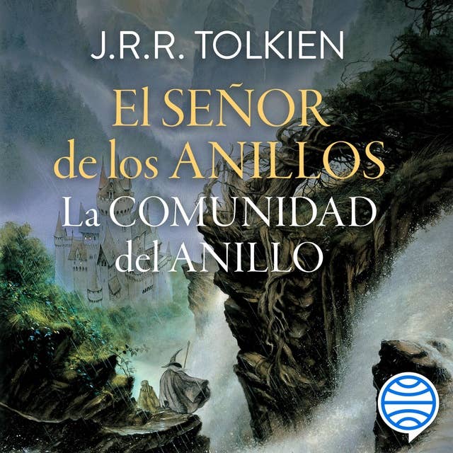 El Señor de los Anillos nº 01/03 La Comunidad del Anillo-Español (Latinoamérica) 