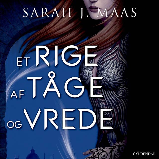 Et rige af tåge og vrede by Sarah J. Maas