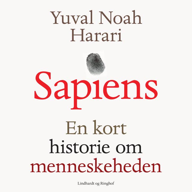 Sapiens - En kort historie om menneskeheden by Yuval Noah Harari