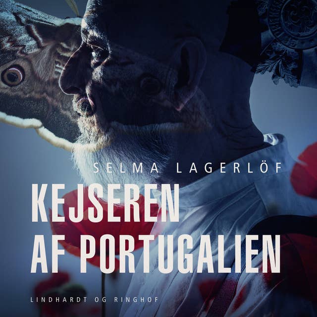 Kejseren af Portugalien by Selma Lagerlöf