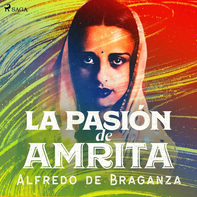 La pasión de Amrita