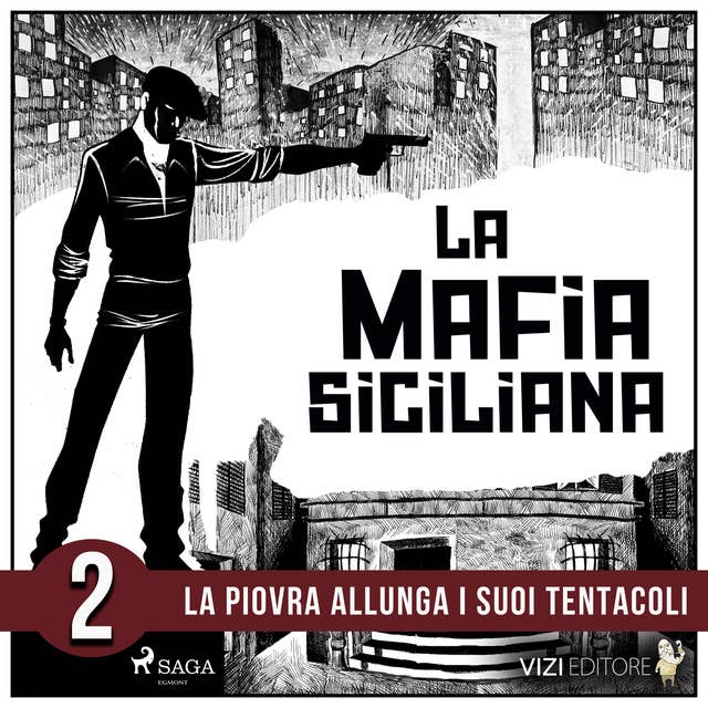 La storia della mafia siciliana seconda parte 