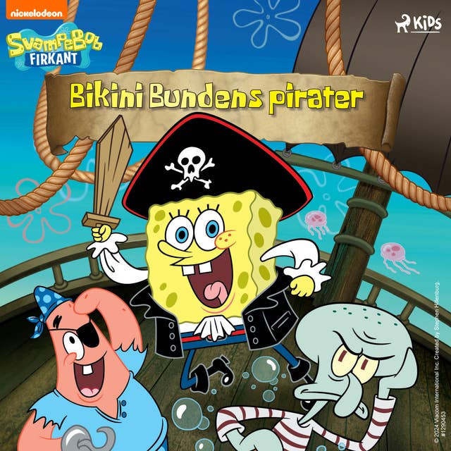 SvampeBob Firkant – Bikini Bundens pirater by SpongeBob Squarepants