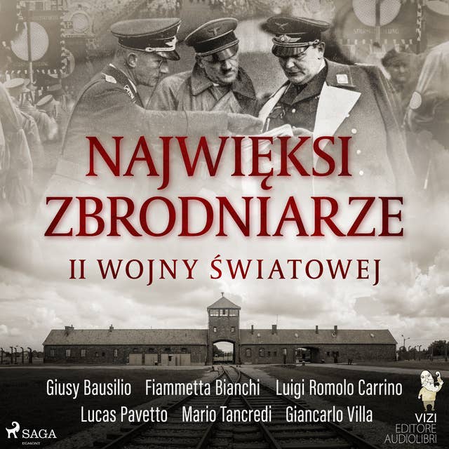 Najwięksi zbrodniarze II wojny światowej 