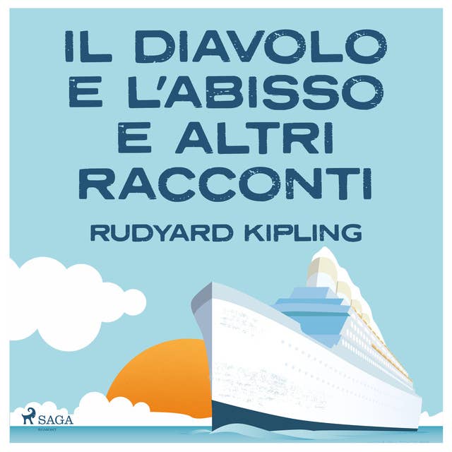 Il diavolo e l'abisso e altri racconti by Rudyard Kipling